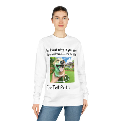 Eco Dog Poop Yard Unisex Shifts Dry Organic Long Sleeve Tee